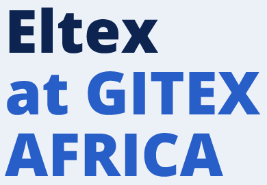 Eltex at GITEX Africa Morocco